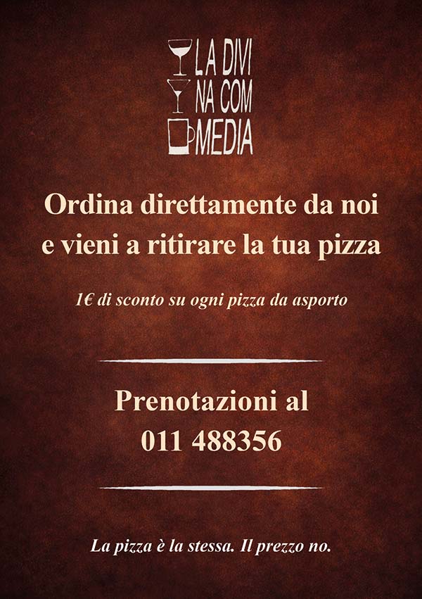 Alla Divina Commedia Torino la pizza da asporto scontata